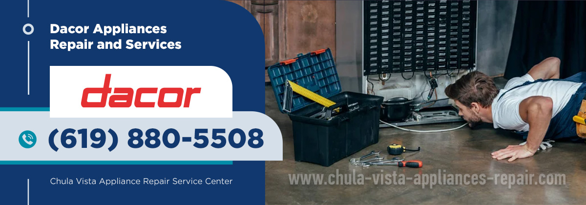 Dacor Appliances Repair Service