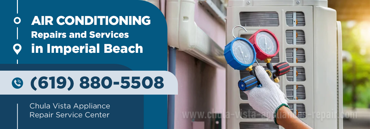 Air Conditioner Repair in Imperial Beach