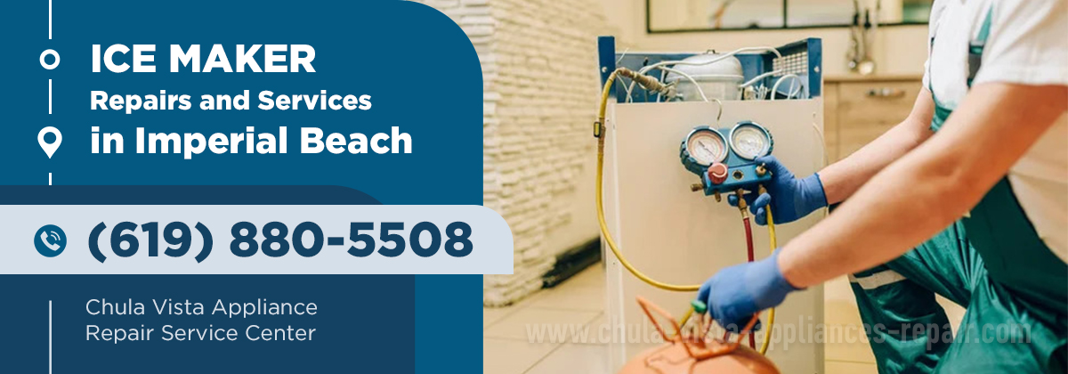 Ice Maker Repair in Imperial Beach