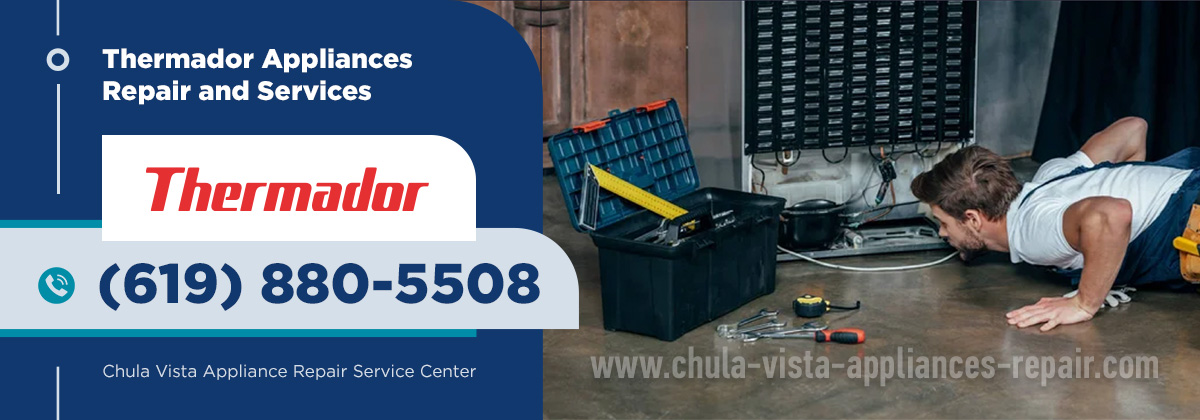 Thermador Appliances Repair Service