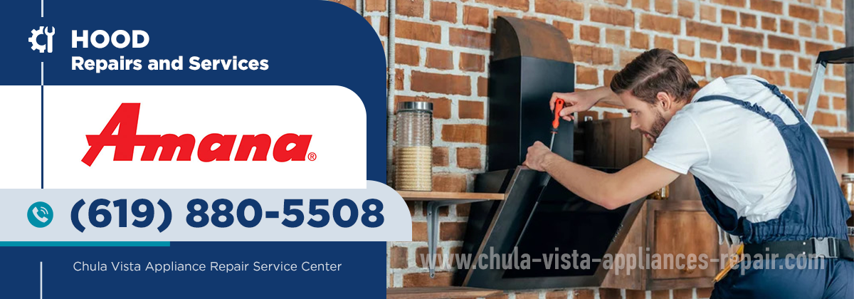 Amana Hood Repair