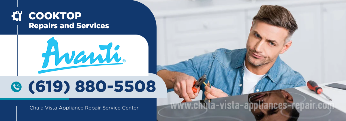 Avanti Cooktop Repair