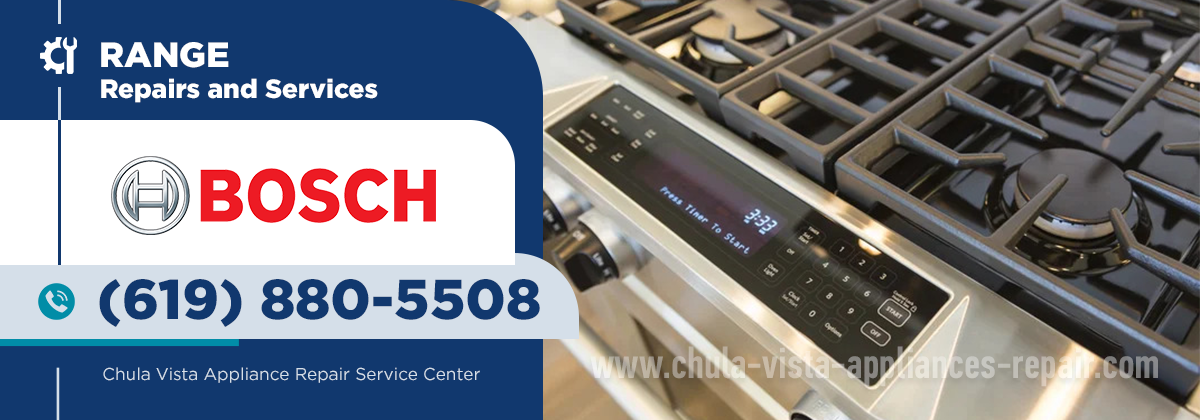 Bosch Range Repair