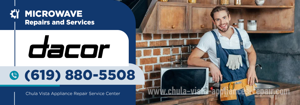 Dacor Microwave Repair