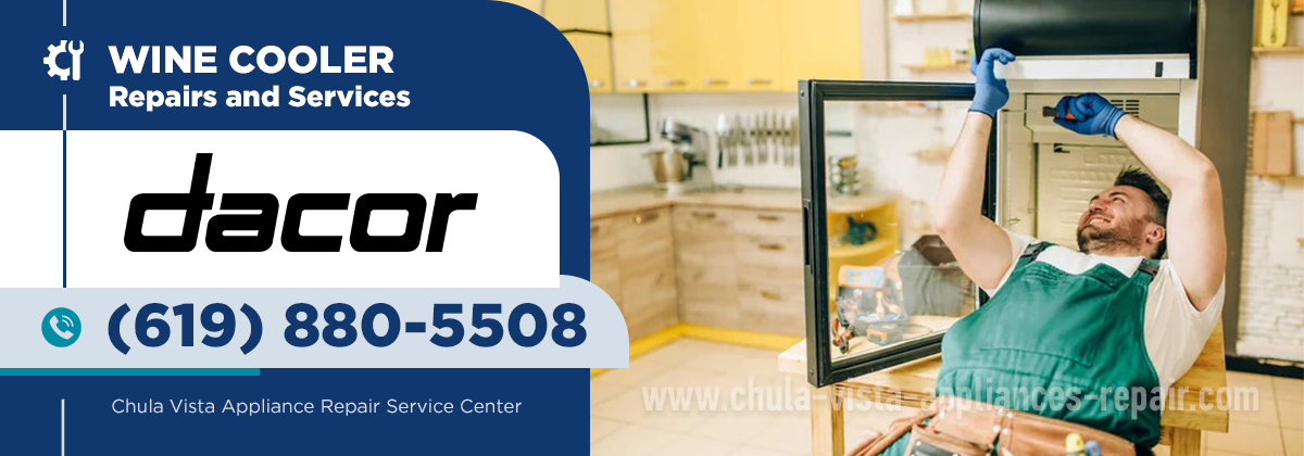 Dacor Wine Cooler Repair