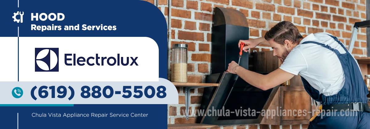 Electrolux Hood Repair