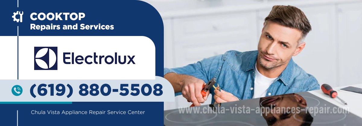 Electrolux Cooktop Repair