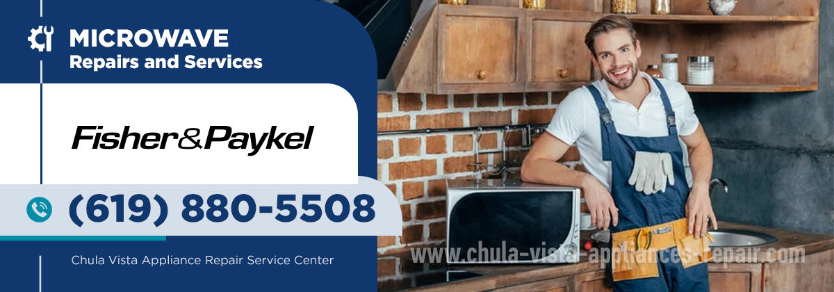 Fisher&Paykel Microwave Repair