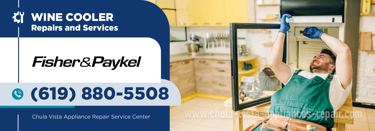 Fisher&Paykel Wine Cooler Repair