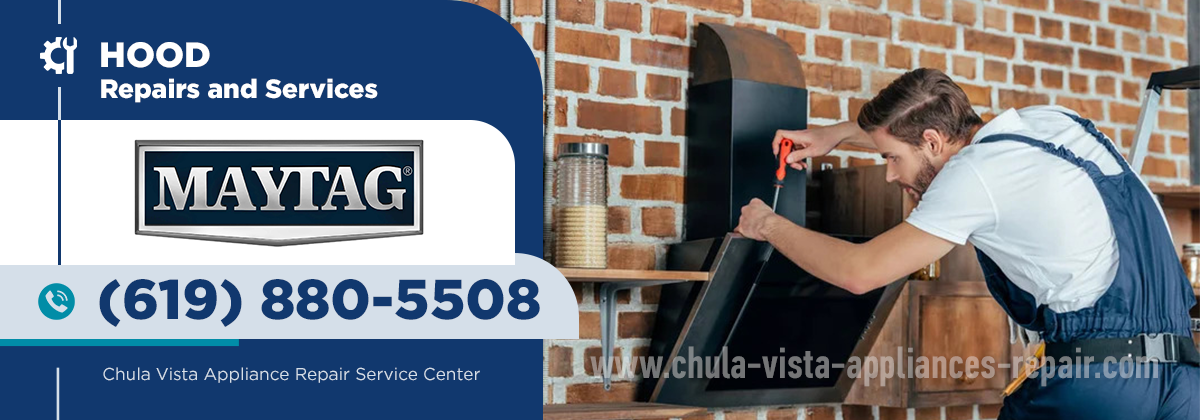 Maytag Hood Repair