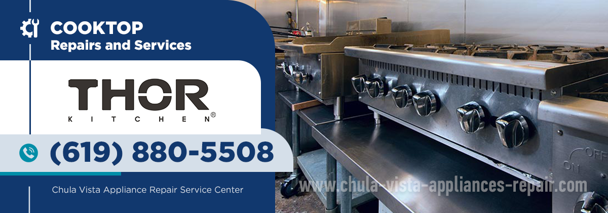 Thor Kitchen Cooktop Repair