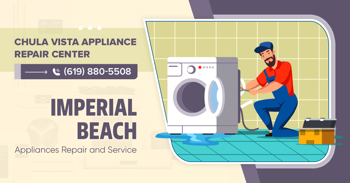 Imperial Beach Appliance Repair Reliable Repair & Service